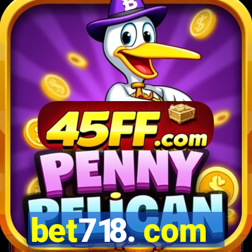 bet718. com